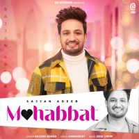 Mohabbat Sajjan Adeeb mp3 song ringtone, Mohabbat Sajjan Adeeb Ringtone Download - DjPunjab.Com.Mx