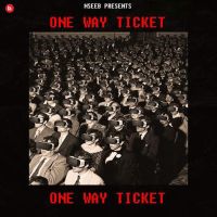 One Way Ticket Nseeb mp3 song ringtone, One Way Ticket Nseeb Ringtone Download - DjPunjab.Com.Mx