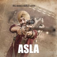 Asla Gill Manuke mp3 song ringtone, Asla Gill Manuke Ringtone Download - DjPunjab.Com.Mx