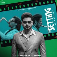 Setting Arjan Dhillon mp3 song ringtone, Setting Arjan Dhillon Ringtone Download - DjPunjab.Com.Mx