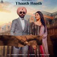 Thaath Baath Lovepreet Randhawa mp3 song ringtone, Thaath Baath Lovepreet Randhawa Ringtone Download - DjPunjab.Com.Mx