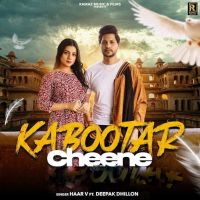 Kabootar Cheene Haar V, Deepak Dhillon mp3 song ringtone, Kabootar Cheene Haar V, Deepak Dhillon Ringtone Download - DjPunjab.Com.Mx