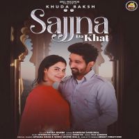 Sajjna Da Khat Khuda Baksh mp3 song ringtone, Sajjna Da Khat Khuda Baksh Ringtone Download - DjPunjab.Com.Mx