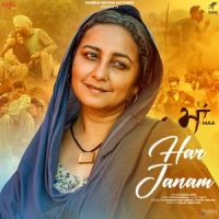 Har Janam (Maa) Kamal Khan mp3 song ringtone, Har Janam (Maa) Kamal Khan Ringtone Download - DjPunjab.Com.Mx
