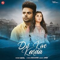 Dil Kive Karda Miel mp3 song ringtone, Dil Kive Karda Miel Ringtone Download - DjPunjab.Com.Mx
