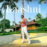Kaashni Musahib mp3 song ringtone, Kaashni Musahib Ringtone Download - DjPunjab.Com.Mx