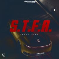 S.T.F.A Pavvy Virk mp3 song ringtone, S.T.F.A Pavvy Virk Ringtone Download - DjPunjab.Com.Mx