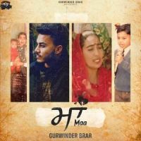 Maa Gurvinder Brar mp3 song ringtone, Maa Gurvinder Brar Ringtone Download - DjPunjab.Com.Mx