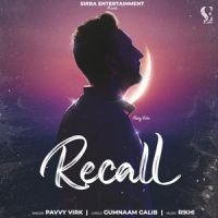 Recall Pavvy Virk mp3 song ringtone, Recall Pavvy Virk Ringtone Download - DjPunjab.Com.Mx