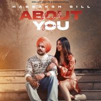 About You Harbaksh Gill mp3 song ringtone, About You Harbaksh Gill Ringtone Download - DjPunjab.Com.Mx