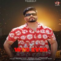 Who Ever Khazala mp3 song ringtone, Who Ever Khazala Ringtone Download - DjPunjab.Com.Mx