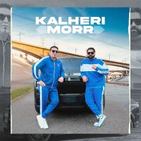 Kalheri Morr Elly Mangat, Ks Makhan mp3 song ringtone, Kalheri Morr Elly Mangat, Ks Makhan Ringtone Download - DjPunjab.Com.Mx