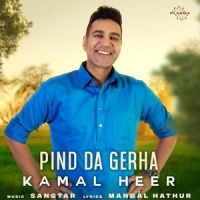 Pind Da Gerha Kamal Heer mp3 song ringtone, Pind da Gerha Kamal Heer Ringtone Download - DjPunjab.Com.Mx