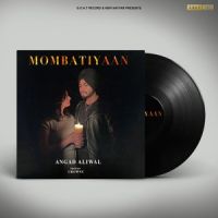 Mombatiyaan Angad Aliwal mp3 song ringtone, Mombatiyaan Angad Aliwal Ringtone Download - DjPunjab.Com.Mx