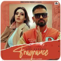 Fragrance Nav Sandhu mp3 song ringtone, Fragrance Nav Sandhu Ringtone Download - DjPunjab.Com.Mx