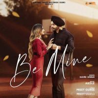 Be Mine David Singh mp3 song ringtone, Be Mine David Singh Ringtone Download - DjPunjab.Com.Mx