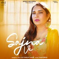 Sajna Ve Jot Ranjit Kaur mp3 song ringtone, Sajna Ve Jot Ranjit Kaur Ringtone Download - DjPunjab.Com.Mx