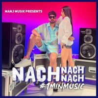 Nach Nach Nach Manj Musik mp3 song ringtone, Nach Nach Nach Manj Musik Ringtone Download - DjPunjab.Com.Mx