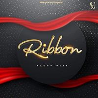 Ribbon Pavvy Virk mp3 song ringtone, Ribbon Pavvy Virk Ringtone Download - DjPunjab.Com.Mx
