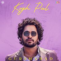 Kujh Pal Gurshabad, Mitika Kanwar mp3 song ringtone, Kujh Pal Gurshabad, Mitika Kanwar Ringtone Download - DjPunjab.Com.Mx