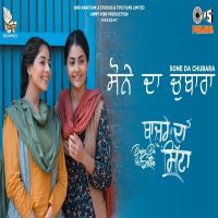 Sone Da Chubara Jyotica Tangri, Noor Chahal mp3 song ringtone, Sone Da Chubara Jyotica Tangri, Noor Chahal Ringtone Download - DjPunjab.Com.Mx