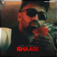 Ishaare Kauri Jhamat mp3 song ringtone, Ishaare Kauri Jhamat Ringtone Download - DjPunjab.Com.Mx