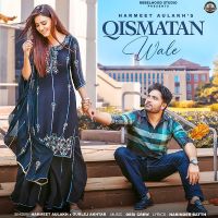 Qismatan Wale Harmeet Aulakh, Gurlej Akhtar mp3 song ringtone, Qismatan Wale Harmeet Aulakh, Gurlej Akhtar Ringtone Download - DjPunjab.Com.Mx