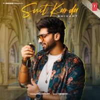 Suit Karda Shivjot mp3 song ringtone, Suit Karda Shivjot Ringtone Download - DjPunjab.Com.Mx