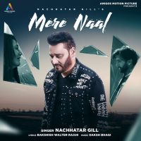Mere Naal Nachattar Gill mp3 song ringtone, Mere Naal Nachattar Gill Ringtone Download - DjPunjab.Com.Mx