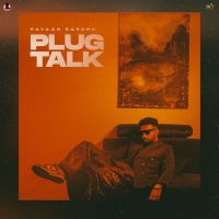 Plug Talk Navaan Sandhu mp3 song ringtone, Plug Talk Navaan Sandhu Ringtone Download - DjPunjab.Com.Mx