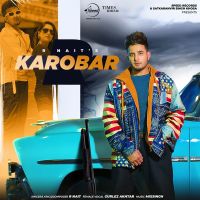 Karobar R Nait, Gurlez Akhtar mp3 song ringtone, Karobar R Nait, Gurlez Akhtar Ringtone Download - DjPunjab.Com.Mx