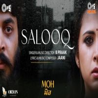 Salooq Jaani, B Praak mp3 song ringtone, Salooq Jaani, B Praak Ringtone Download - DjPunjab.Com.Mx