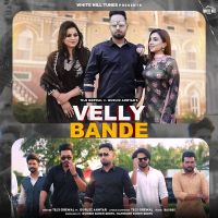 Velly Bande Teji Grewal mp3 song ringtone, Velly Bande Teji Grewal Ringtone Download - DjPunjab.Com.Mx