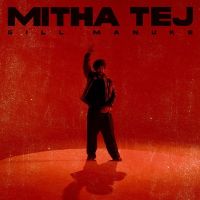 Mitha Tej Gill Manuke mp3 song ringtone, Mitha Tej Gill Manuke Ringtone Download - DjPunjab.Com.Mx