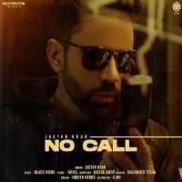 No Call Jagtar Brar mp3 song ringtone, No Call Jagtar Brar Ringtone Download - DjPunjab.Com.Mx