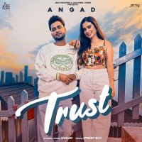 Trust Angad mp3 song ringtone, Trust Angad Ringtone Download - DjPunjab.Com.Mx
