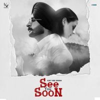 See You Soon Kay Vee Singh mp3 song ringtone, See You Soon Kay Vee Singh Ringtone Download - DjPunjab.Com.Mx