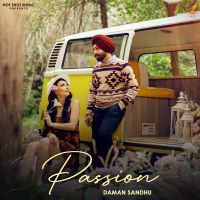 Passion Daman Sandhu mp3 song ringtone, Passion Daman Sandhu Ringtone Download - DjPunjab.Com.Mx