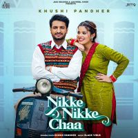 Nikke Nikke Chaa Khushi Pandher mp3 song ringtone, Nikke Nikke Chaa Khushi Pandher Ringtone Download - DjPunjab.Com.Mx