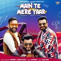 Main Te Mere Yaar Runbir mp3 song ringtone, Main Te Mere Yaar Runbir Ringtone Download - DjPunjab.Com.Mx