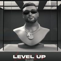 Level Up Nijjar mp3 song ringtone, Level Up Nijjar Ringtone Download - DjPunjab.Com.Mx