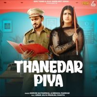 Thanedar Piya Somvir Kathurwal, Renuka Panwar mp3 song ringtone, Thanedar Piya Somvir Kathurwal, Renuka Panwar Ringtone Download - DjPunjab.Com.Mx