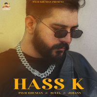 Hass K Pavii Ghuman mp3 song ringtone, Hass K Pavii Ghuman Ringtone Download - DjPunjab.Com.Mx
