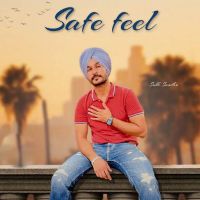 Safe Feel Sukh Sandhu mp3 song ringtone, Safe Feel Sukh Sandhu Ringtone Download - DjPunjab.Com.Mx
