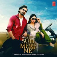 Suit Mere Ne Kiran Bajwa mp3 song ringtone, Suit Mere Ne Kiran Bajwa Ringtone Download - DjPunjab.Com.Mx