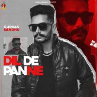 Dil De Panne Gurdas Sandhu mp3 song ringtone, Dil De Panne Gurdas Sandhu Ringtone Download - DjPunjab.Com.Mx