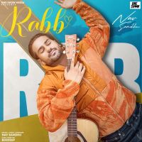 Rabb Nav Sandhu mp3 song ringtone, Rabb Nav Sandhu Ringtone Download - DjPunjab.Com.Mx