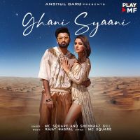 Ghani Syaani MC Square mp3 song ringtone, Ghani Syaani MC Square Ringtone Download - DjPunjab.Com.Mx