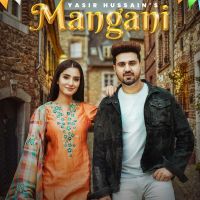 Mangani Yasir Hussain mp3 song ringtone, Mangani Yasir Hussain Ringtone Download - DjPunjab.Com.Mx