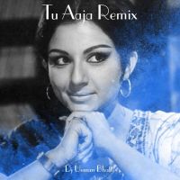 Tu Aaja (Remix) Dj Usman Bhatti mp3 song ringtone, Tu Aaja (Remix) Dj Usman Bhatti Ringtone Download - DjPunjab.Com.Mx